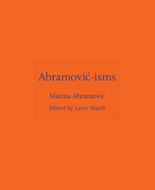 Abramovic-isms