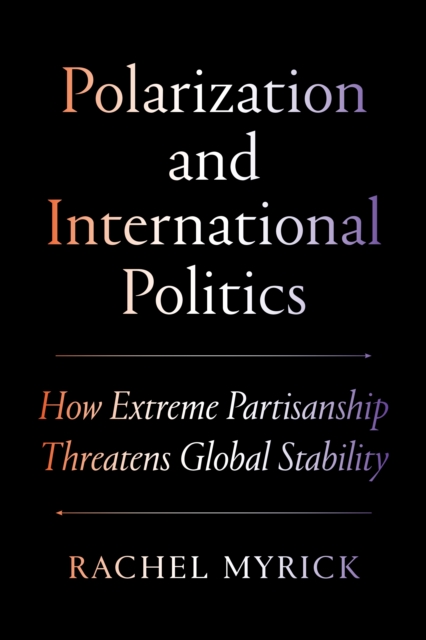 Polarization and International Politics