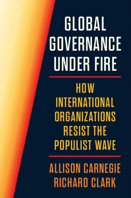 Global Governance Under Fire