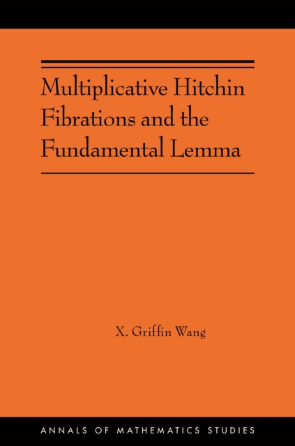 Multiplicative Hitchin Fibrations and the Fundamental Lemma