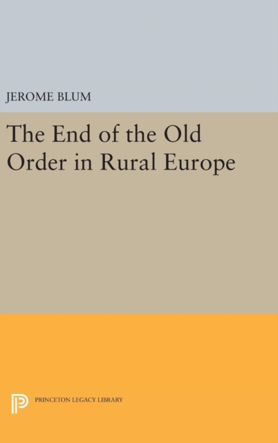 End of the Old Order in Rural Europe