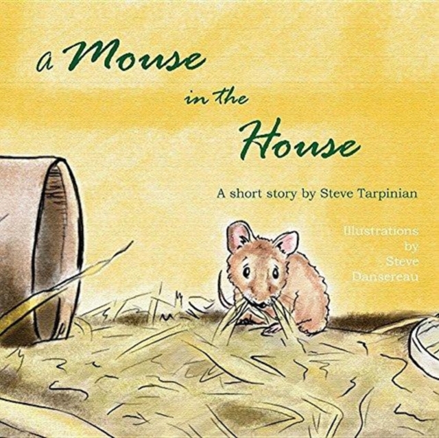 Mouse in the House