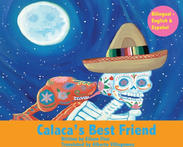 Calaca's Best Friend