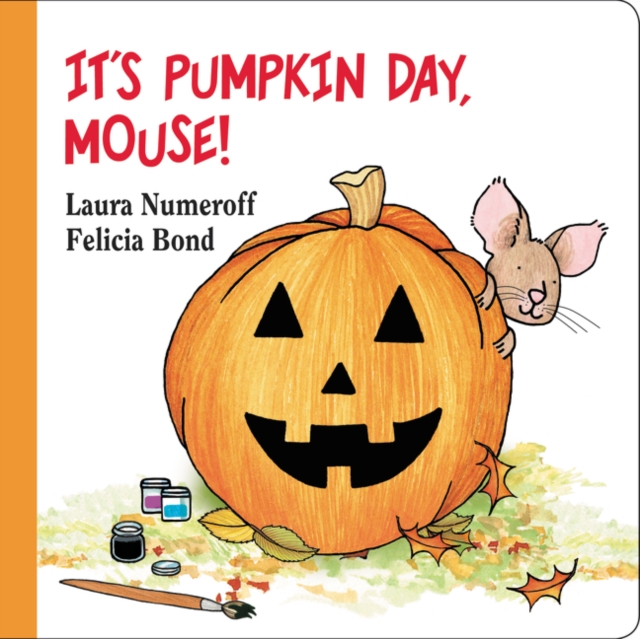 It's Pumpkin Day, Mouse!