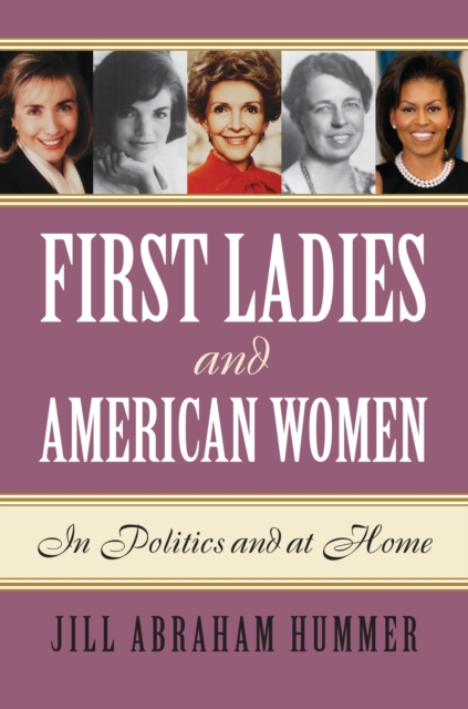 First Ladies and American Women