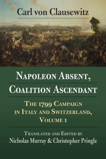 Napoleon Absent, Coalition Ascendant