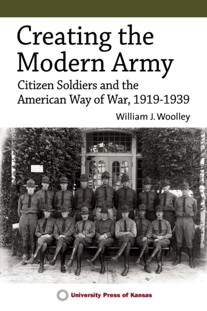 Creating the Modern Army