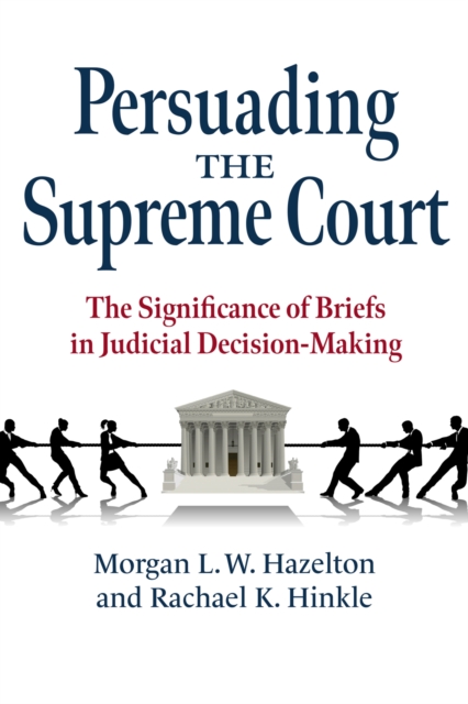 Persuading the Supreme Court