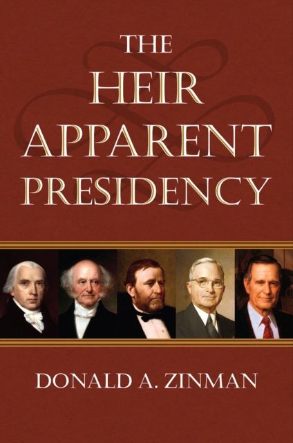 Heir Apparent Presidency