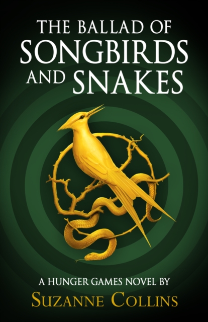 Ballad of Songbirds and Snakes (A Hunger Games Novel)