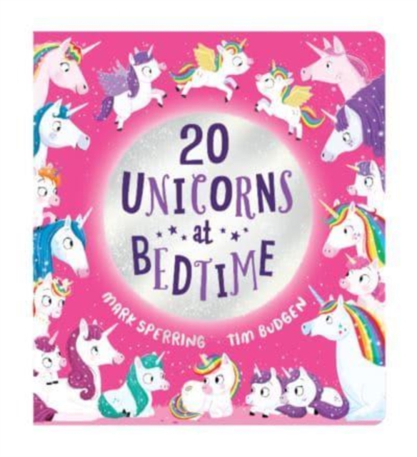 Twenty Unicorns at Bedtime (CBB)