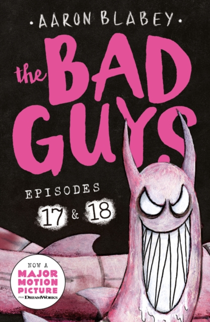 Bad Guys: Episode 17 & 18
