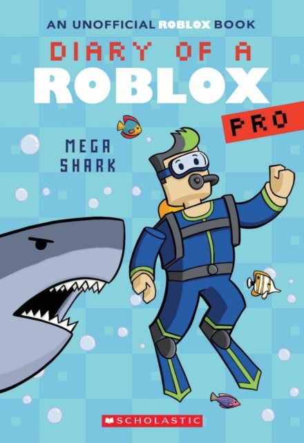 Diary of a Roblox Pro #6: Shark Attack