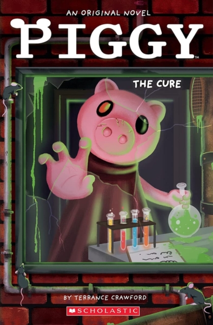Piggy: The Cure MG Novel 2