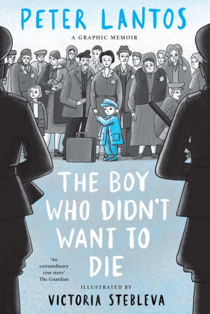 Boy Who Didn't Want to Die: A Graphic Memoir