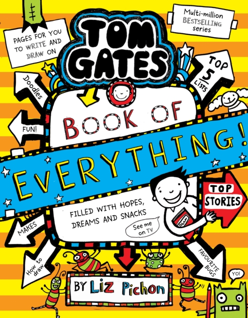 Tom Gates: Book of Everything PB