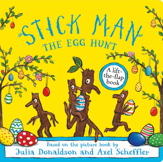 Stick Man The Egg Hunt