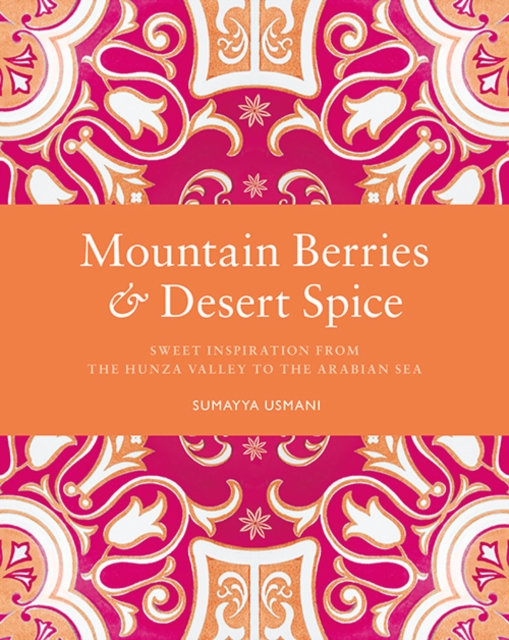 Mountain Berries and Desert Spice