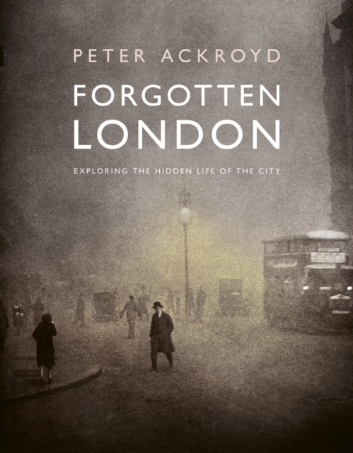 Forgotten London