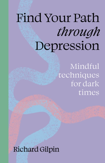 Find Your Path through Depression