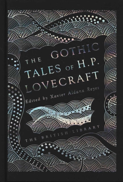 Gothic Tales of H. P. Lovecraft