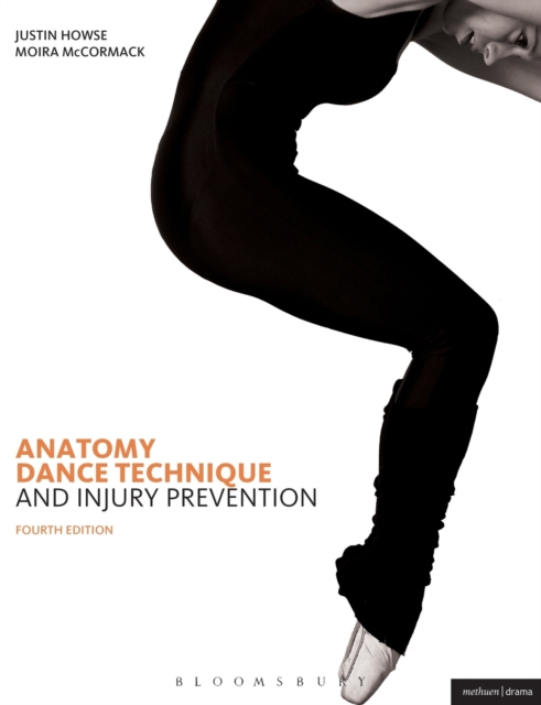Anatomy, Dance Technique and Injury Prevention