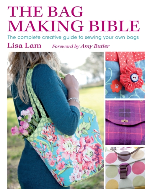 The Bag Making Bible