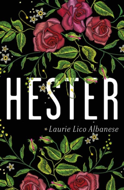 Hester: a thrilling tale of witchcraft, desire and ambition