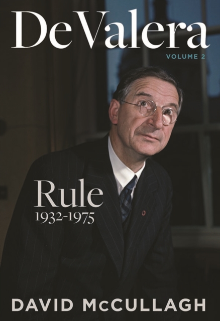 De Valera: Rule (1932-1975)