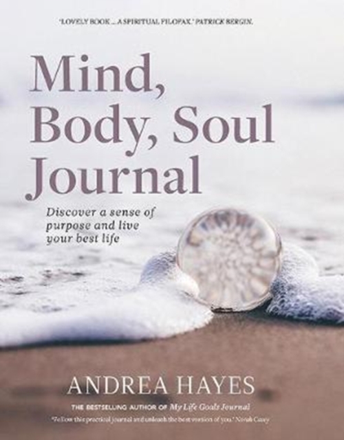 Mind, Body, Soul Journal