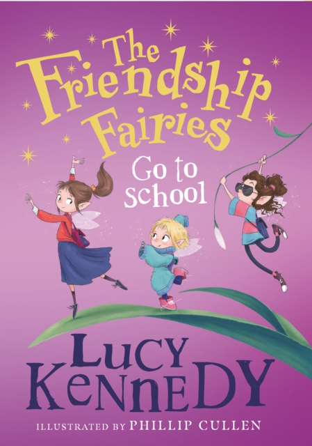 Friendship Fairies Go to School