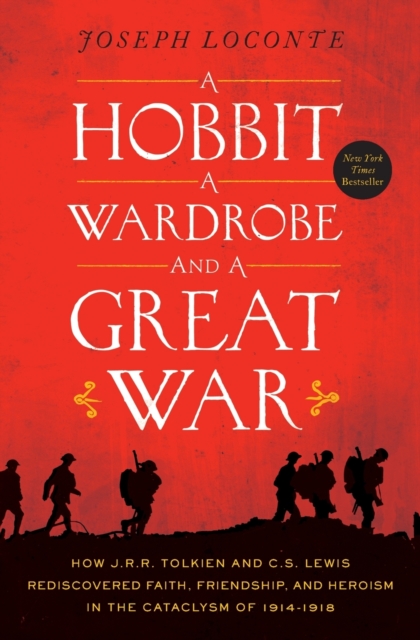 Hobbit, a Wardrobe, and a Great War