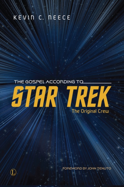 Gospel According to Star trek