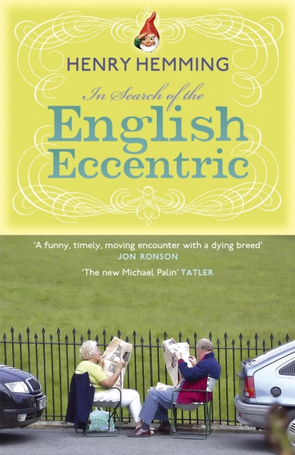 In Search of the English Eccentric