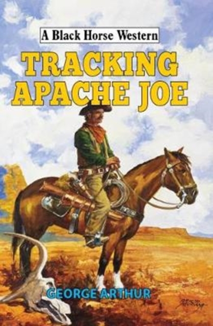Tracking Apache Joe