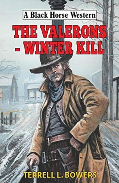 Valerons - Winter Kill