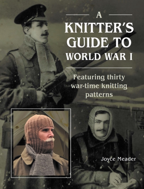 Knitter’s Guide to World War 1