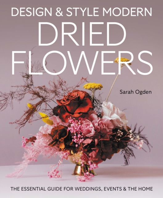Design and Style Modern Dried Flowers