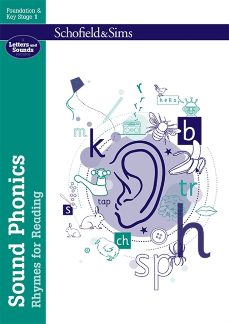 Sound Phonics Rhymes for Reading: EYFS/KS1, Ages 4-7