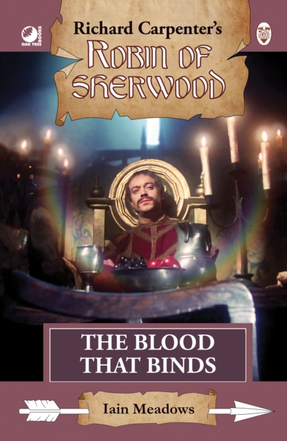 Robin of Sherwood - The Blood That Binds