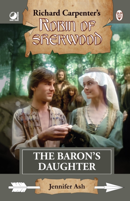 Robin of Sherwood - The Baron's Daughter