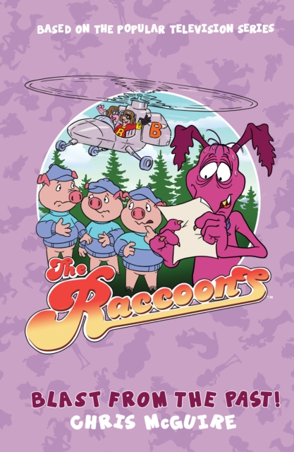 The Raccoons - Blast from the Past