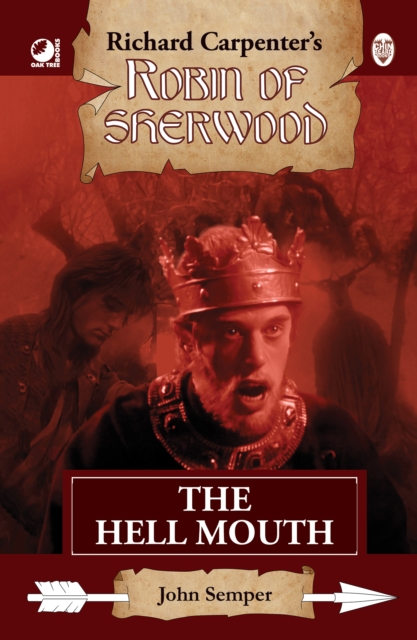 Robin of Sherwood - The Hell Mouth