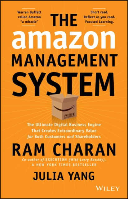 Amazon Management System: The ultimate digital  engine powered Amazon's unprecedented growth and shareholder value creation