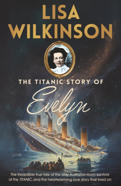 The Titanic Story of Evelyn