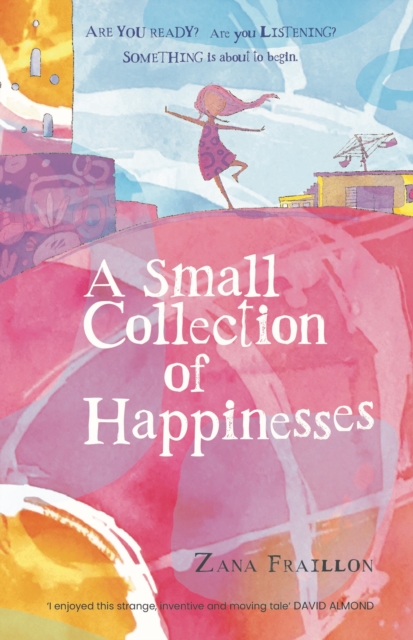 Small Collection of Happinesses