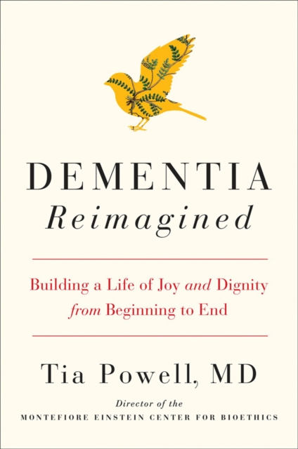 Dementia Reimagined