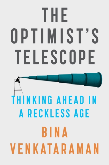 Optimist's Telescope