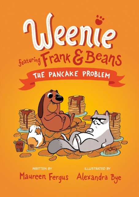 Pancake Problem (weenie Featuring Frank And Beans Book #2)