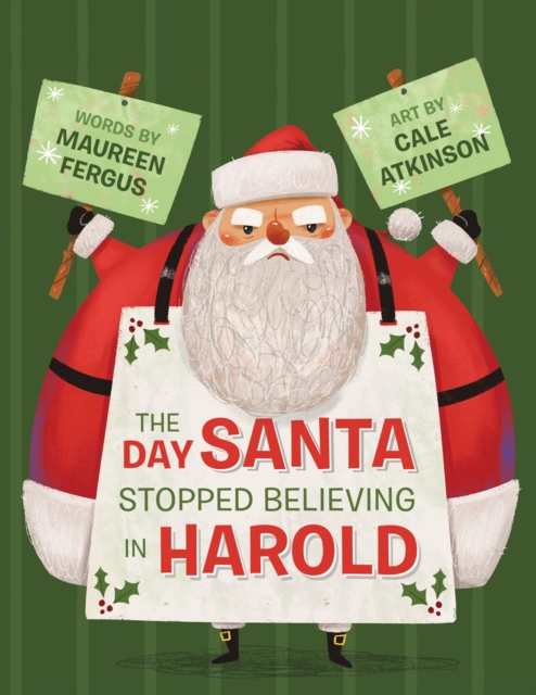 Day Santa Stopped Believing In Harold